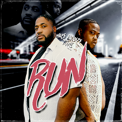 Mikes Paradize Releases a Powerful New Track “Run” Featuring T-Rell